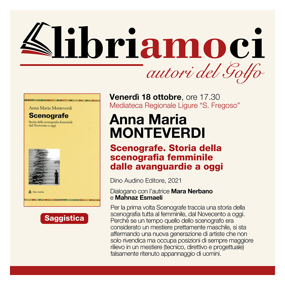 Anna Maria Monteverdi presenta “Scenografe. Storia della scenografia femminile dalle avanguardie a oggi”