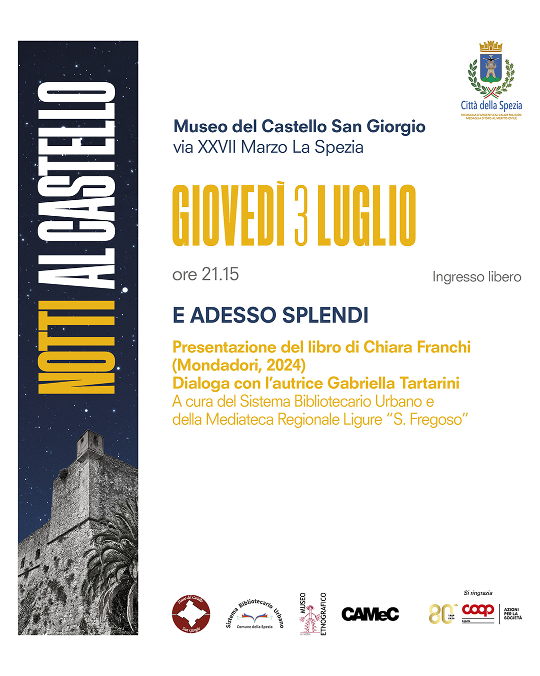 NOTTI AL CASTELLO 2025 | 3 luglio | Presentazione del libro di Chiara Franchi “E adesso splendi” con Gabriella Tartarini