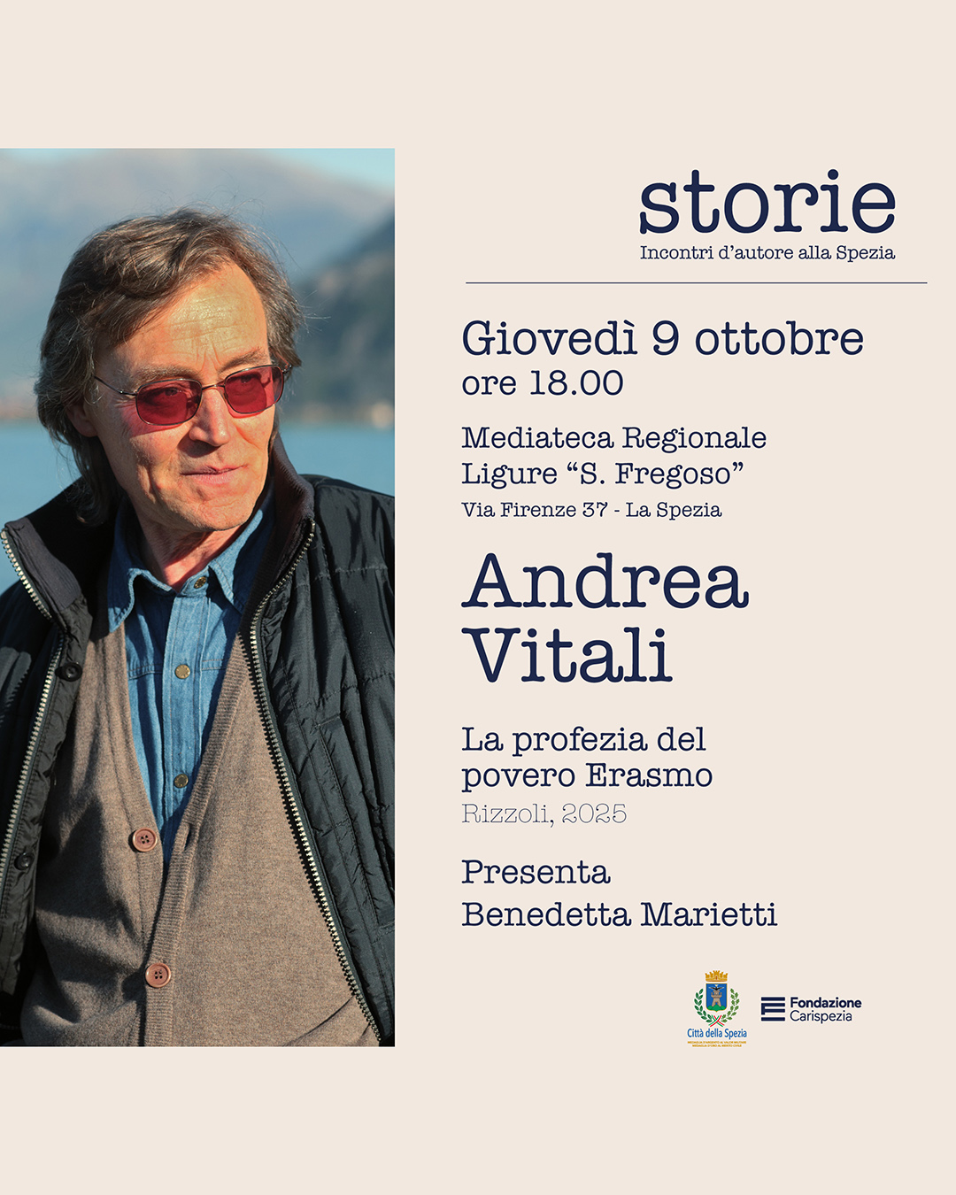Storie. Incontri d’autore alla Spezia - Andrea Vitali presenta "Profezia del povero Erasmo"