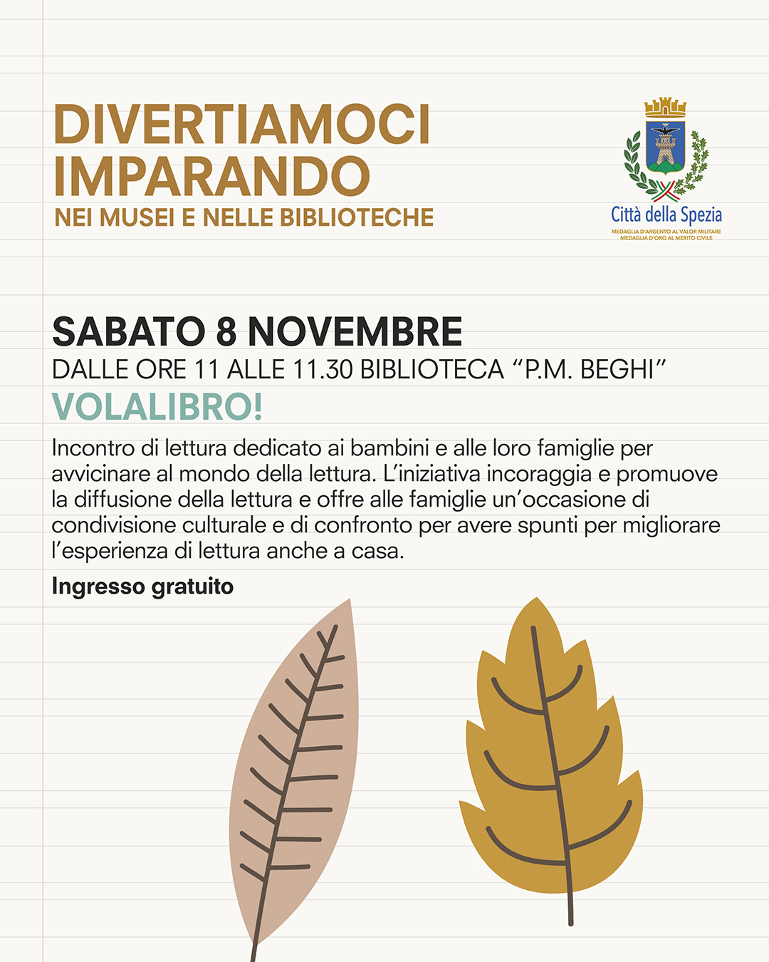 Sabato 8 novembre - Divertiamoci imparando nei musei e nelle biblioteche