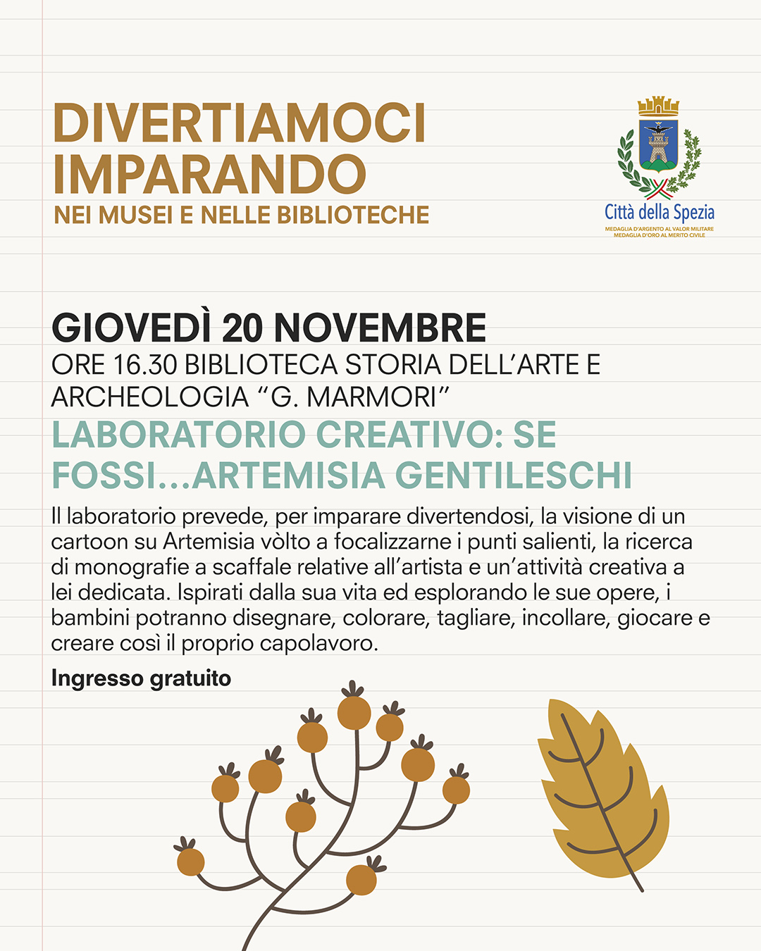Giovedì 20 novembre - Divertiamoci imparando nei musei e nelle biblioteche