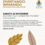 Sabato 22 novembre - Divertiamoci imparando nei musei e nelle biblioteche