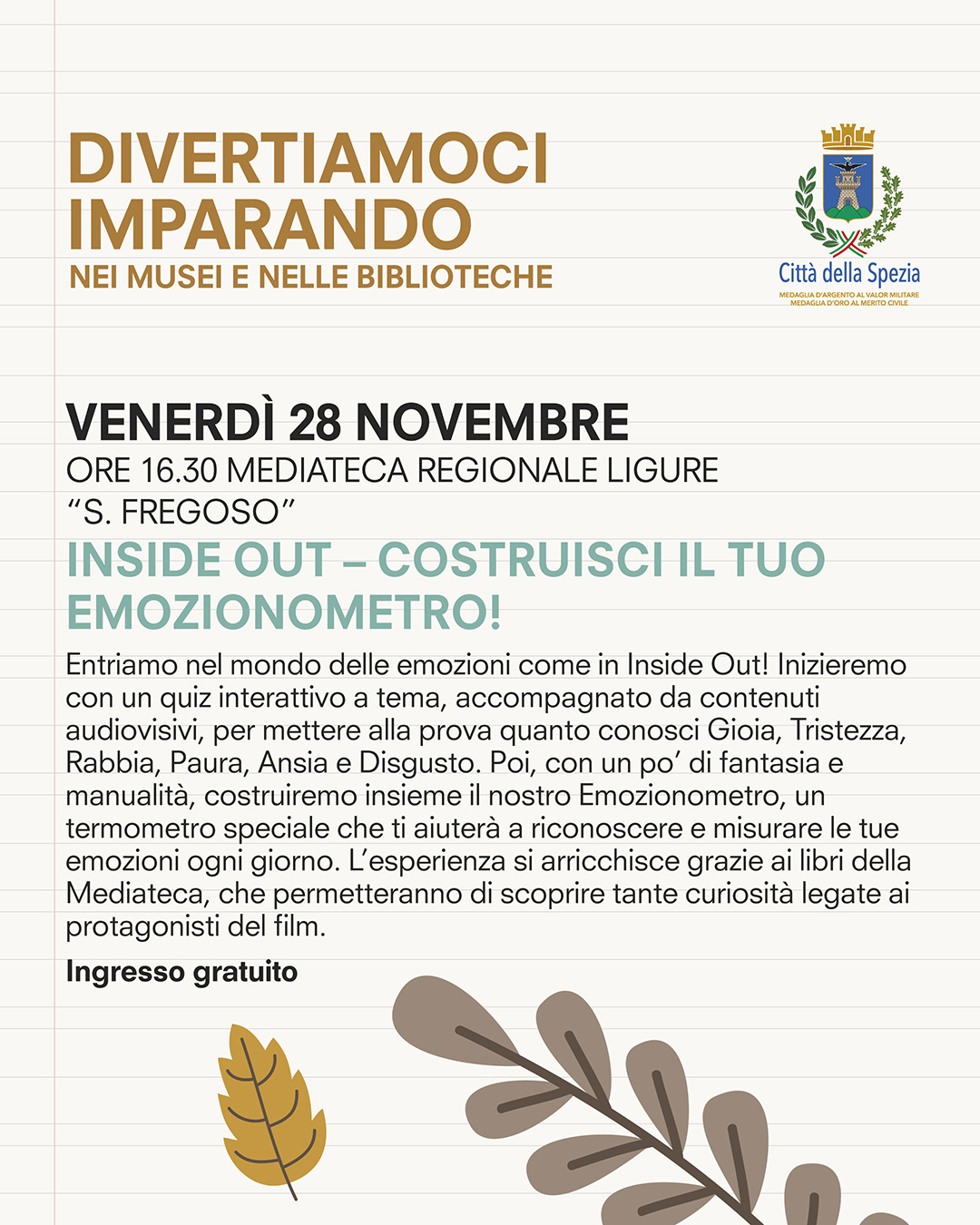 Venerdì 28 novembre - Divertiamoci imparando nei musei e nelle biblioteche