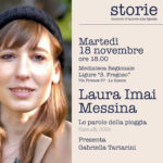 Storie. Incontri d’autore alla Spezia - Laura Imai Messina