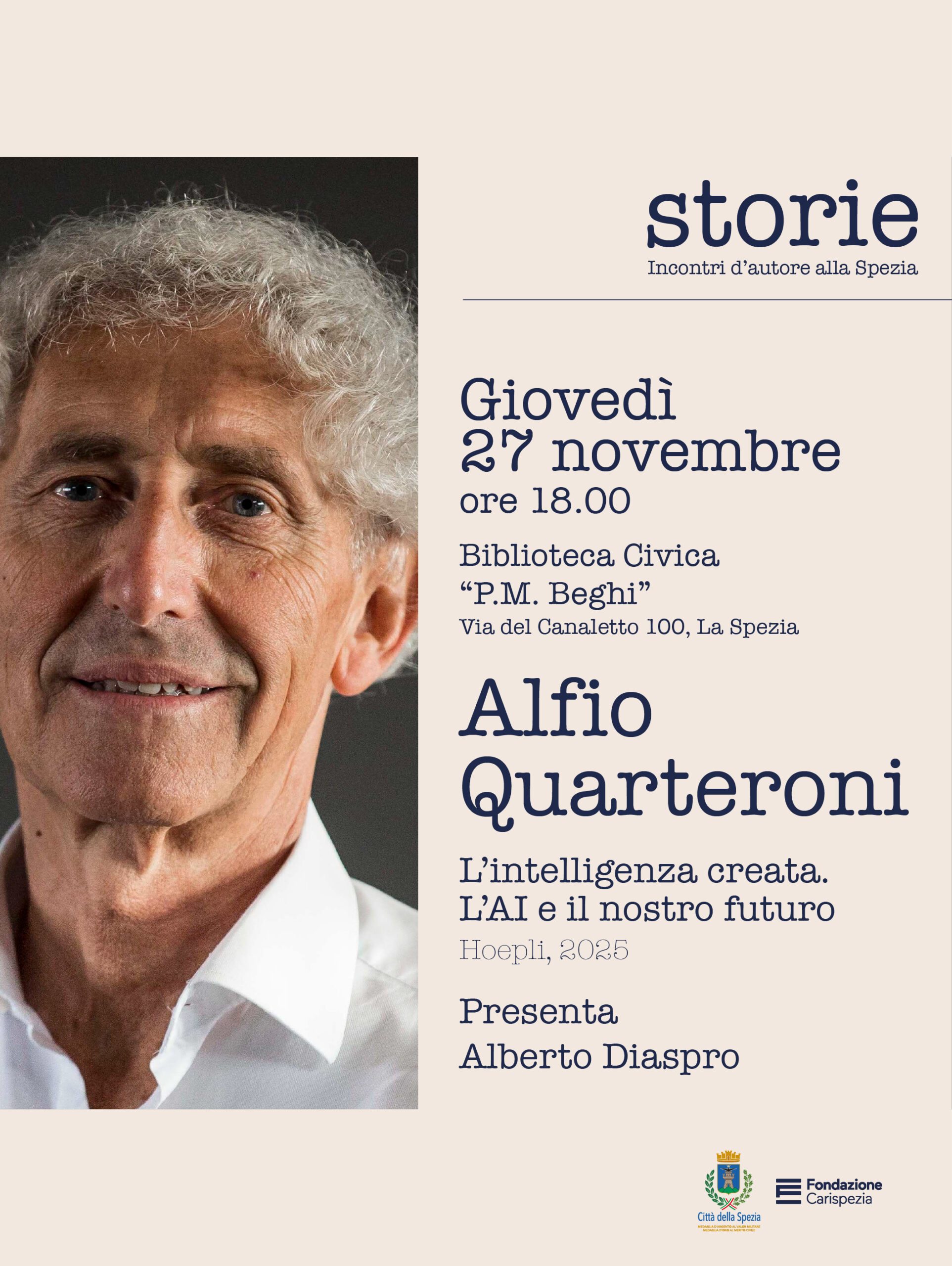 Storie. Incontri d’autore alla Spezia - Alfio Quarteroni presenta l’ultimo saggio “L’intelligenza creata: l’AI e il nostro futuro”