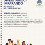 Divertiamoci imparando nei Musei e nelle Biblioteche