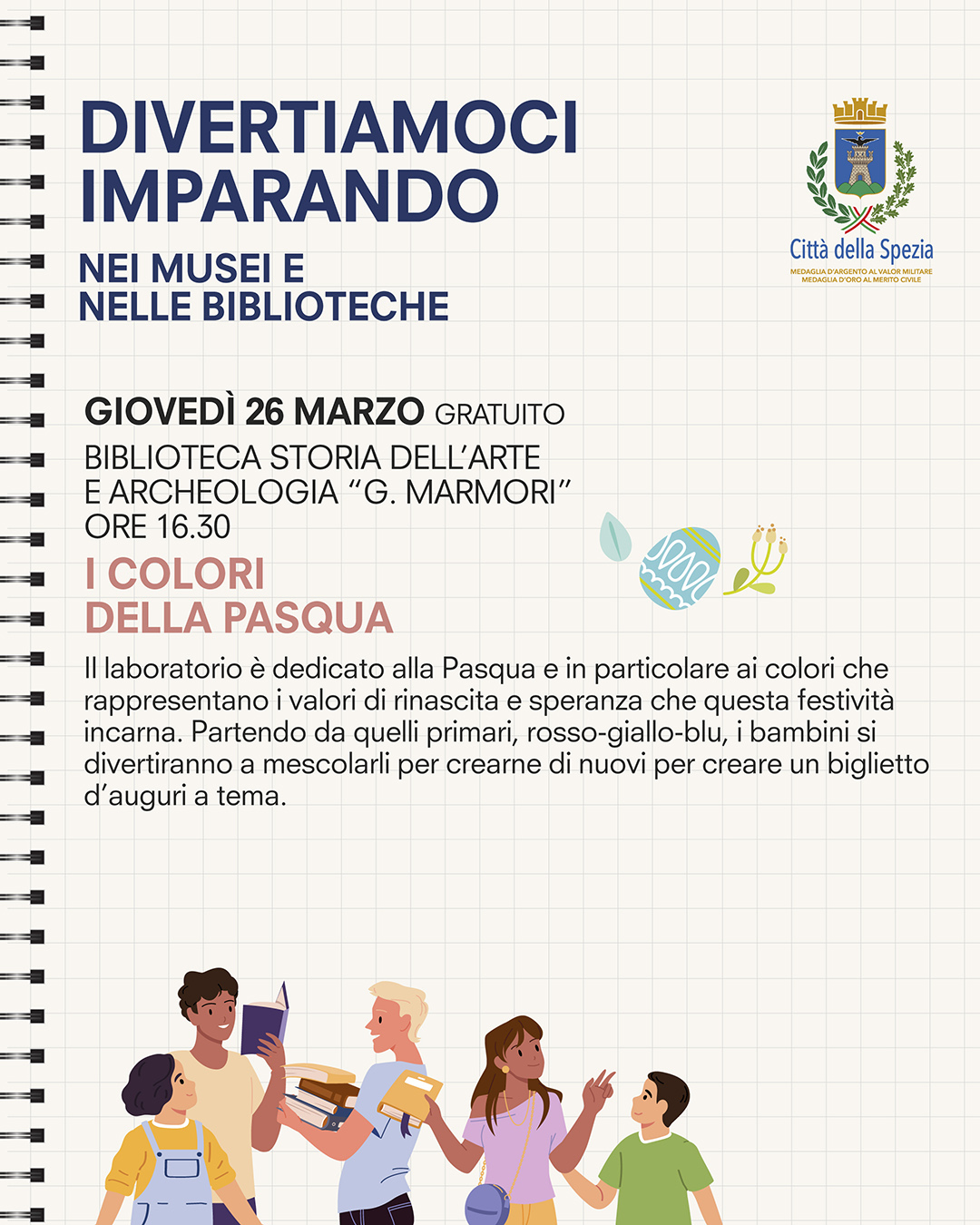 Divertiamoci imparando nei Musei e nelle Biblioteche