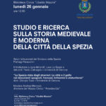 “La Spezia vista dagli stranieri. La città e il golfo nei documenti spagnoli, francesi, britannici e statunitensi”