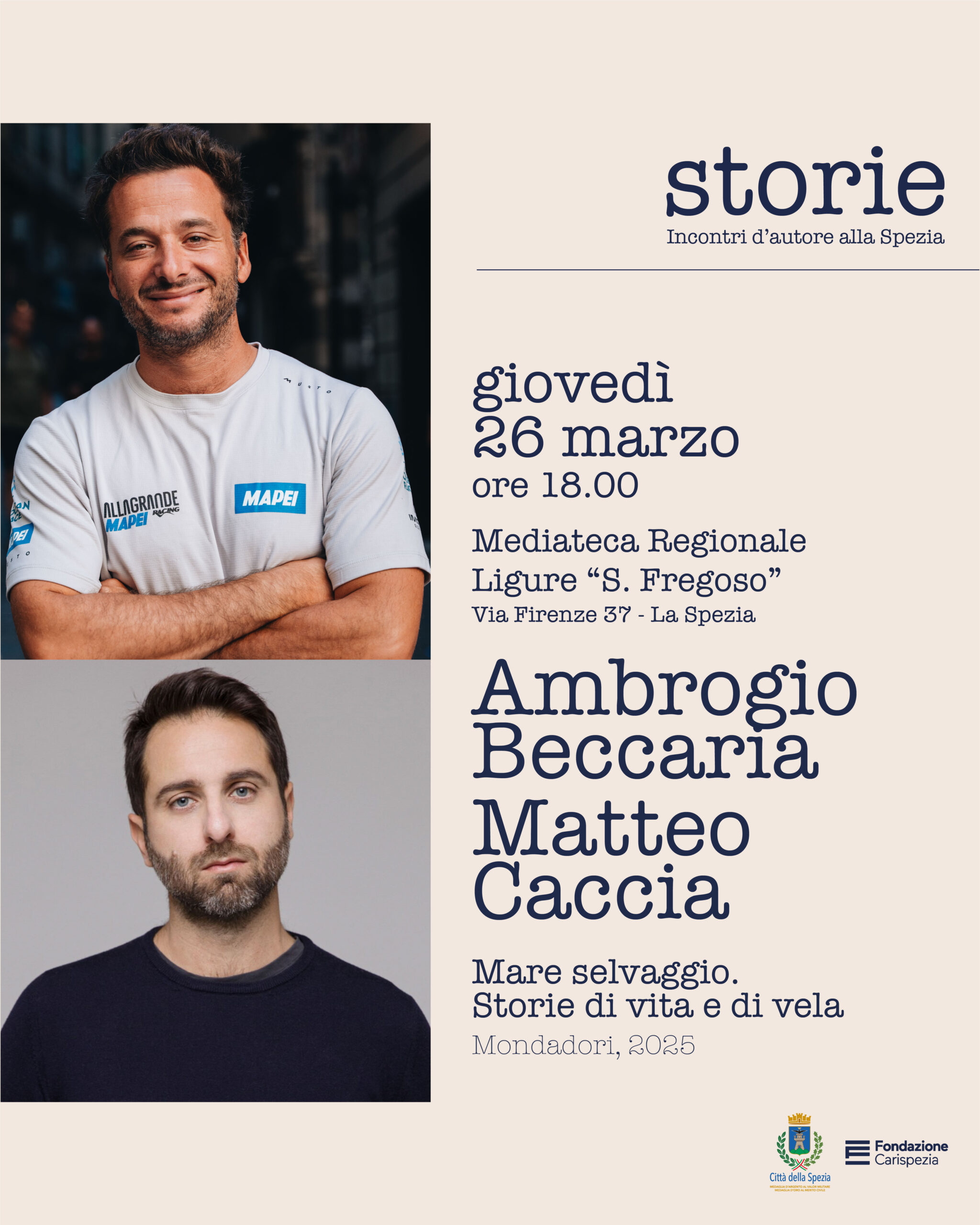 Storie. Incontri d’autore alla Spezia | AMBROGIO BECCARIA e MATTEO CACCIA, Mare selvaggio