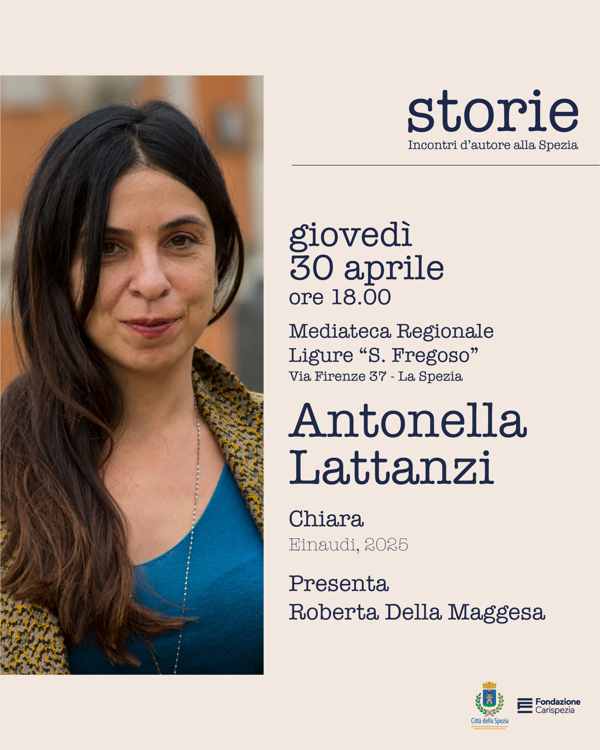 Storie. Incontri d’autore alla Spezia | ANTONELLA LATTANZI, Chiara