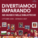 Divertiamoci imparando - laboratori da ottobre a gennaio 2027