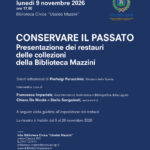 Conservare il passato. Presentazione dei restauri delle collezioni della Biblioteca Mazzini