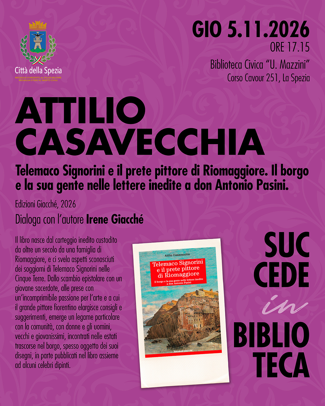Succede in Biblioteca: presentazione del libro di Attilio Casavecchia dedicato a Telemaco Signorini e a Riomaggiore